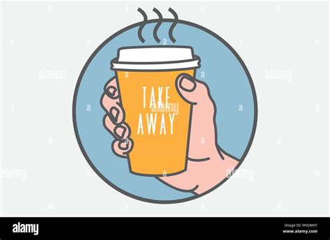 Vector Illustration Of A Hand Holding A Cup Of Coffee To Takeaway Stock Vector Image And Art Alamy