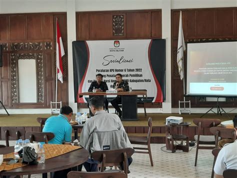 KPU Kota Blitar Gelar Sosialisasi PKPU No 6 2022 Tentang Dapil Dan