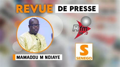 Revue De Presse Wolof Rfm Du Samedi 05 Septembre 2020 Par El Hadji