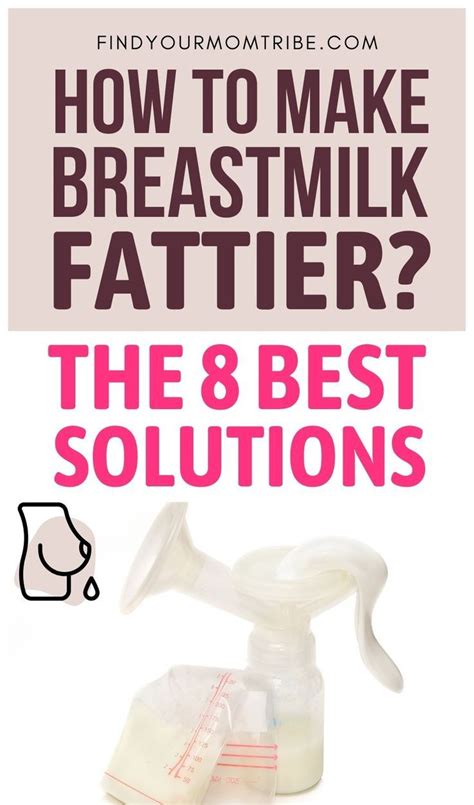 How To Make Breastmilk Fattier The 8 Best Solutions Breast Milk Fatty Breastfeeding Tips