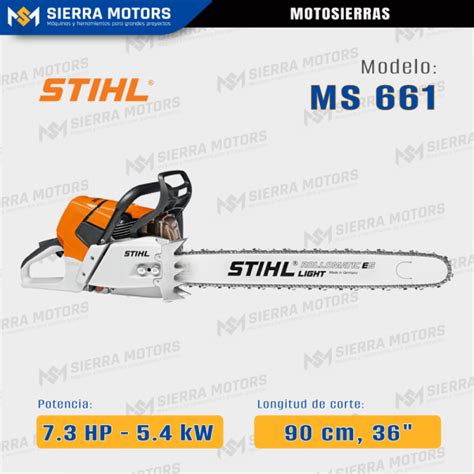 Motosierra STIHL MS 661 7 3 HP 5 4 KW 36 GASOLINA SIERRAMOTORS