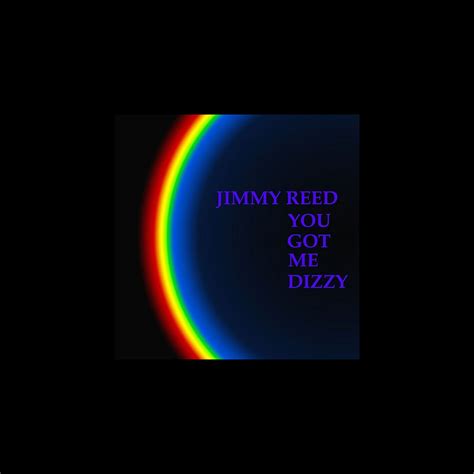 ‎you Got Me Dizzy Album By Jimmy Reed Apple Music