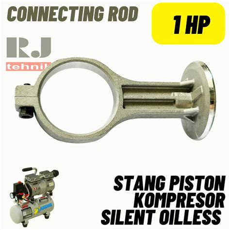 Stang Piston Seher Kompresor Silent Oilless Conrod Compressor 1HP 1PK