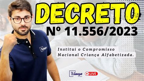 Live Decreto Nº 115562023 Institui O Compromisso Nacional Criança