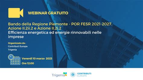 Webinar Gratuito Bando Piemonte Efficienza Energetica Ed Energie