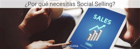 Aprende Qu Es El Social Selling Y Por Qu Ayuda A Tus Comerciales