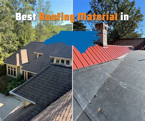 What Is The Best Roofing Material For North Carolina