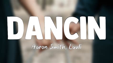 Dancin Krono Remix Aaron Smith Luvli{lyrics Video}🦟 Youtube