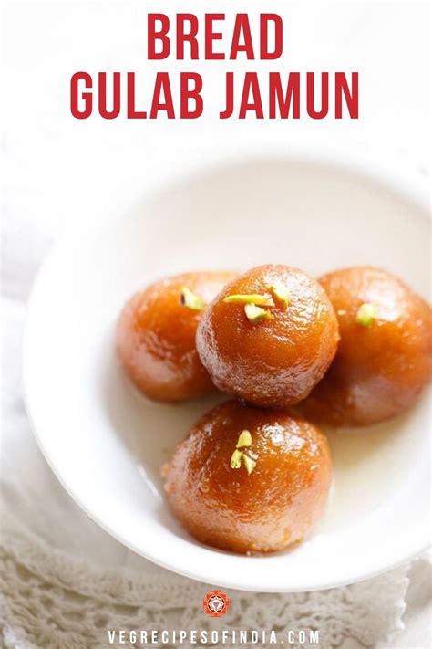 Bread Gulab Jamun Tasty Gulab Jamun Made With Bread