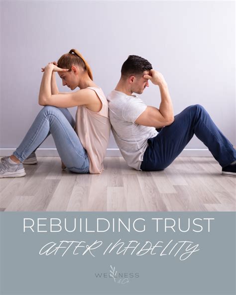 Rebuilding Trust After Infidelity Navigating The Path To Healing And Renewed Connection