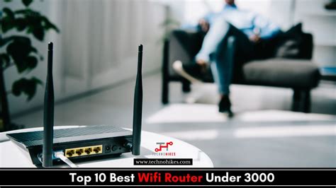 Top Best Wifi Router Under Rs In India