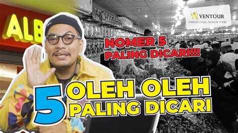 WAJIB TAU 5 OLEH OLEH UMROH PALING RECOMMENDED YouTube