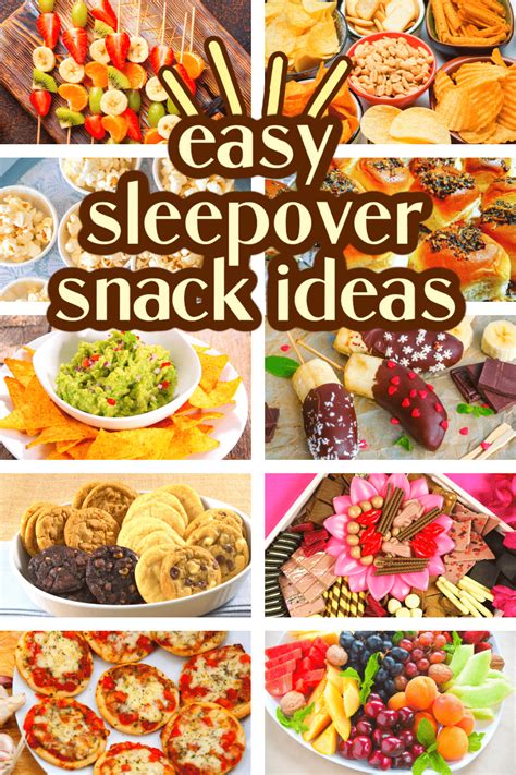 Best Sleepover Snacks List Slumber Party Foods Sleepover Snacks