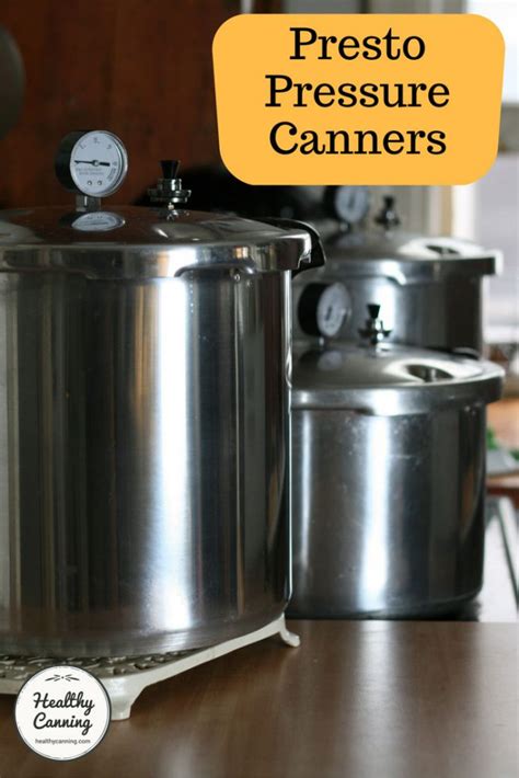 Presto Canners - Healthy Canning