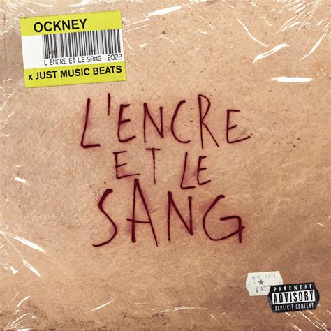 L Encre Et Le Sang Single By Ockney Spotify