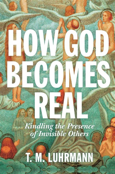 How God Becomes Real | Princeton University Press