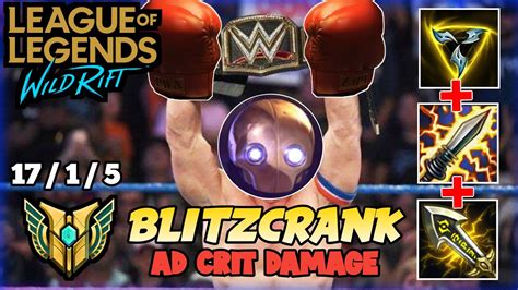 BLITZCRANK FULL AD CRIT DAMAGE BUILD WILD RIFT THE REAL CHAMP