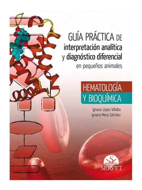 Guía práctica de interpretación analítica y diagnóstico diferencial en