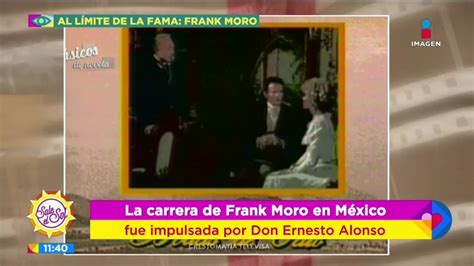 Al L Mite De La Fama Frank Moro Sale El Sol Youtube