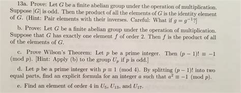 Solved Prove Let G Be A Finite Abelian Group Under The