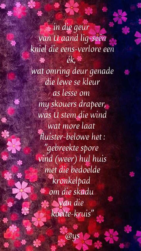 Pin By Betsie Van Der Merwe On Uit My Hart Afrikaans Life Lessons