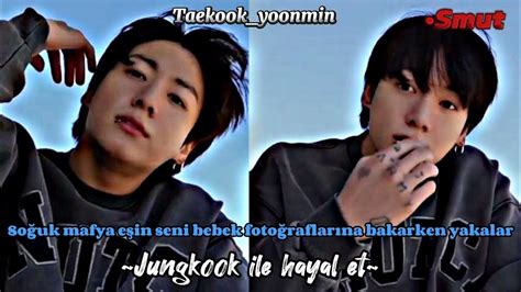 Jungkook Ile Hayal Et Soğuk Mafya Eşin Seni Bebek Fotoğraflarına Bakarken Yakalar 𝕾𝖒𝖚𝖙 [tb]