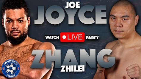 JOE JOYCE Vs ZHILEI ZHANG LIVE Stream Boxing Watch Party And Commentary