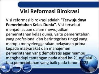 Reformasi Birokrasi PPT