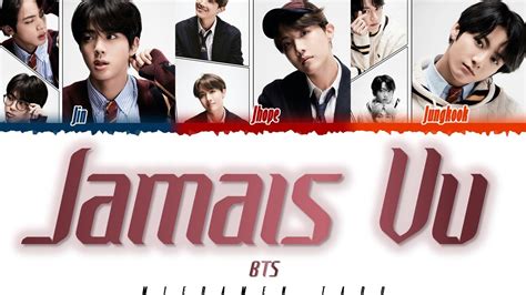 BTS 방탄소년단 JAMAIS VU Lyrics Color Coded Han Rom Eng YouTube