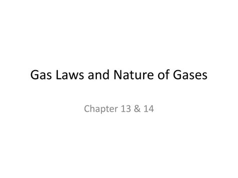 Ppt Gas Laws And Nature Of Gases Powerpoint Presentation Free Download Id 655570