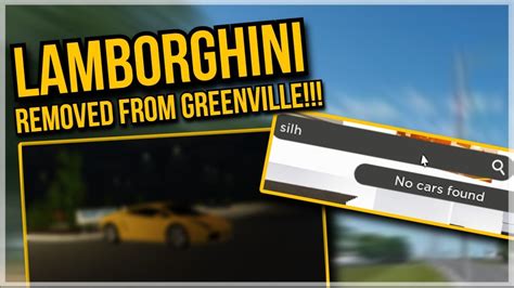 Lamborghini Was REMOVED From Greenville Roblox YouTube