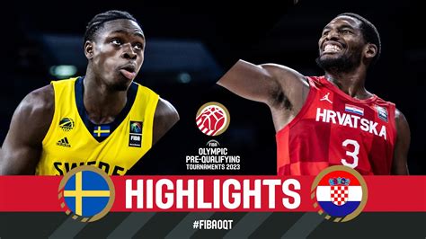 Sweden V Croatia Basketball Game Highlights Fiba Olympic Pre