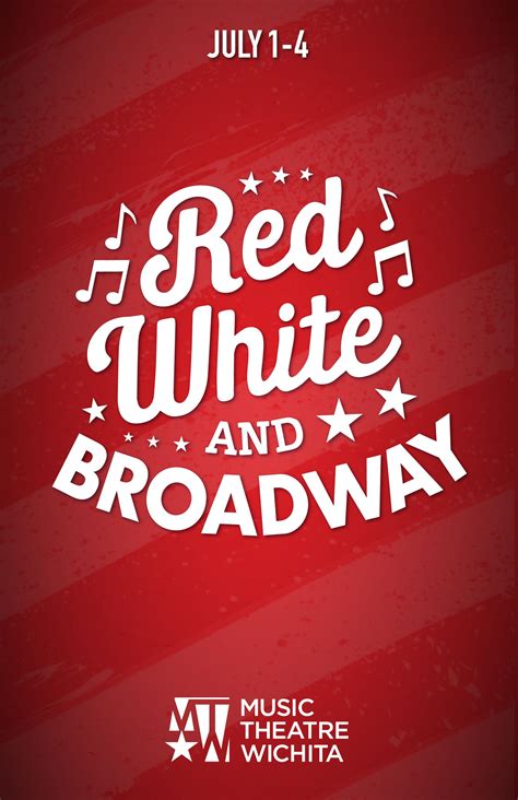 Red, White, & Broadway Playbill by mtwichita - Issuu