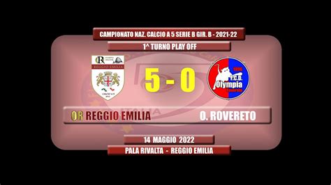 Highlights Or Reggio Emilia Olympia Rovereto Turno Play Off