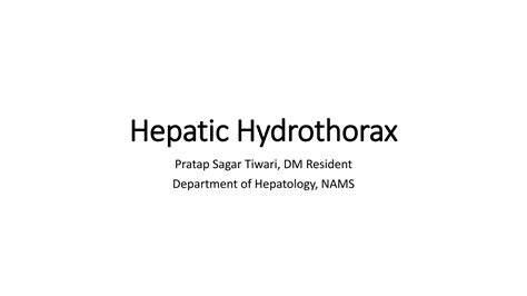 Hepatic Hydrothorax Ppt