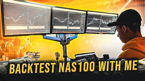 How I Backtest My Nas Trading Strategy Step By Step Youtube