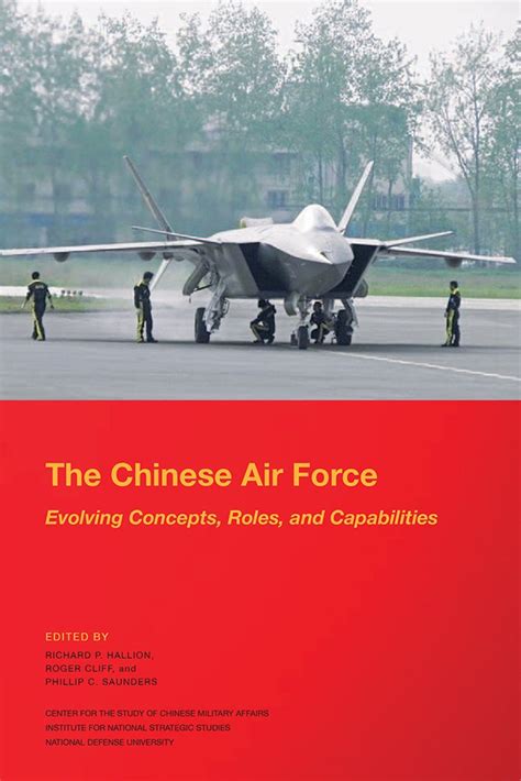 Amazon The Chinese Air Force Evolving Concepts Roles And