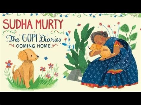 sudha murty  gopi diaries coming home chapter  youtube