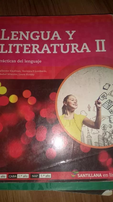 Lengua Y Literatura Practicas Del Lenguaje Santillana En Bs As G B A