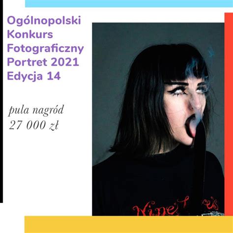 Og Lnopolski Konkurs Fotograficzny Portret E Konkursy Info