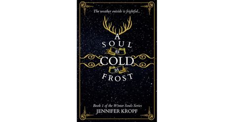 A Soul as Cold as Frost by Jennifer Kropf