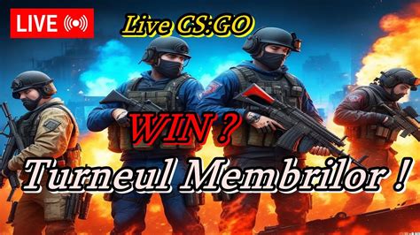 Live Cs Go Castigam Turneul Membrilor De La Werty Sau Pierdem Din