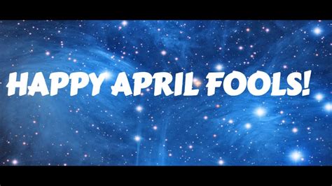 Happy April Fools Totally Not Clickbait Youtube