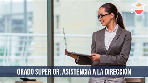 GRADO SUPERIOR Asistencia a la Dirección en Málaga formaciónTOP es