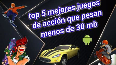 Top Mejores Juegos De Acci N Que Pesan Menos De Mb Para Android