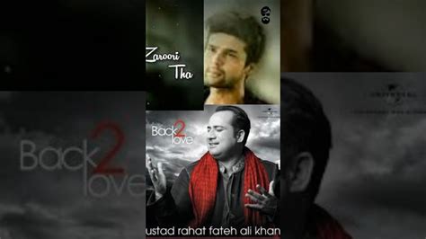 Zaroori Tha Rahat Fateh Ali Khan Song Youtube