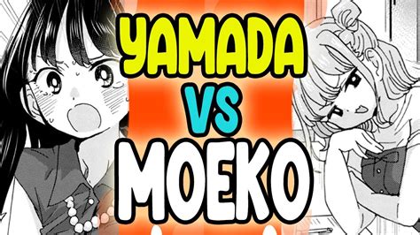 YAMADA VS MOEKO Spoiler Es Culpa De Ichikawa RESUMEN Cap 133