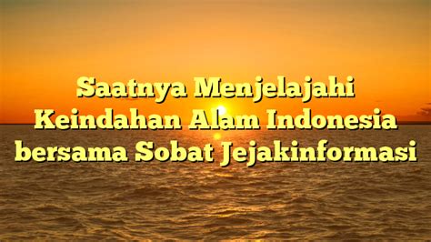 Artikel Tentang Keyword Dalam Bahasa Indonesia Yang Santai Jejak