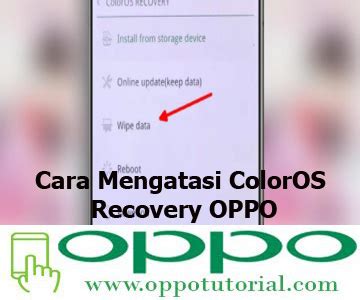 Cari Tahu Bagaimana Cara Mengatasi ColorOS Recovery OPPO Tutorial Oppo