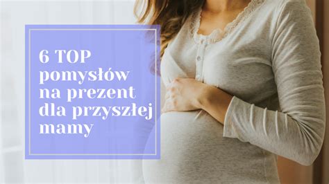 Top Pomys W Na Prezent Dla Kobiety W Ci Y Blucyk